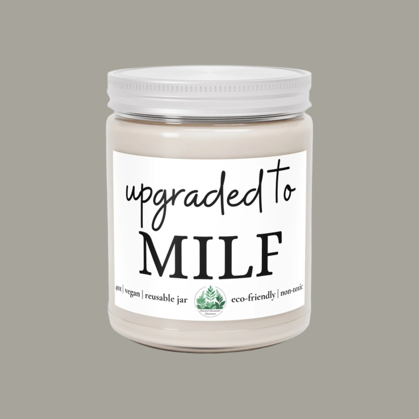 Upgraded to MILF Scented Candle | Funny Gift for Moms | Eco-Friendly | Home Decor | Gift for Her