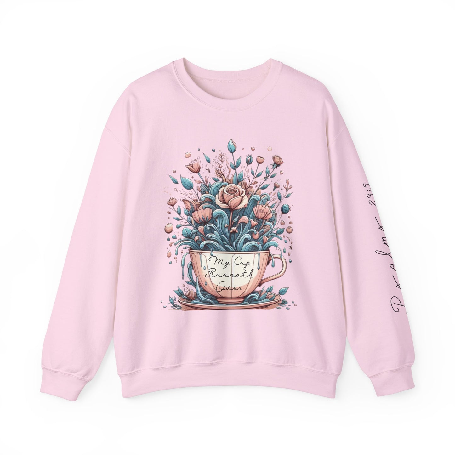 My Cup Runneth Over Coffee Cup Floral Unisex Sweatshirt