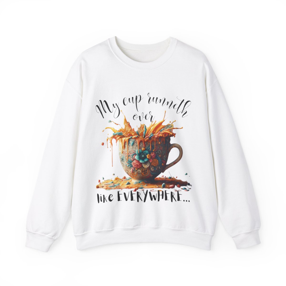 Mother's Day Unisex Crewneck Sweatshirt | My Cup Runneth Over Design