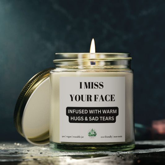 I Miss Your Face Scented Candle | Warm Hugs & Sad Tears | Aromatherapy Gift | Home Decor | Cozy Vibes