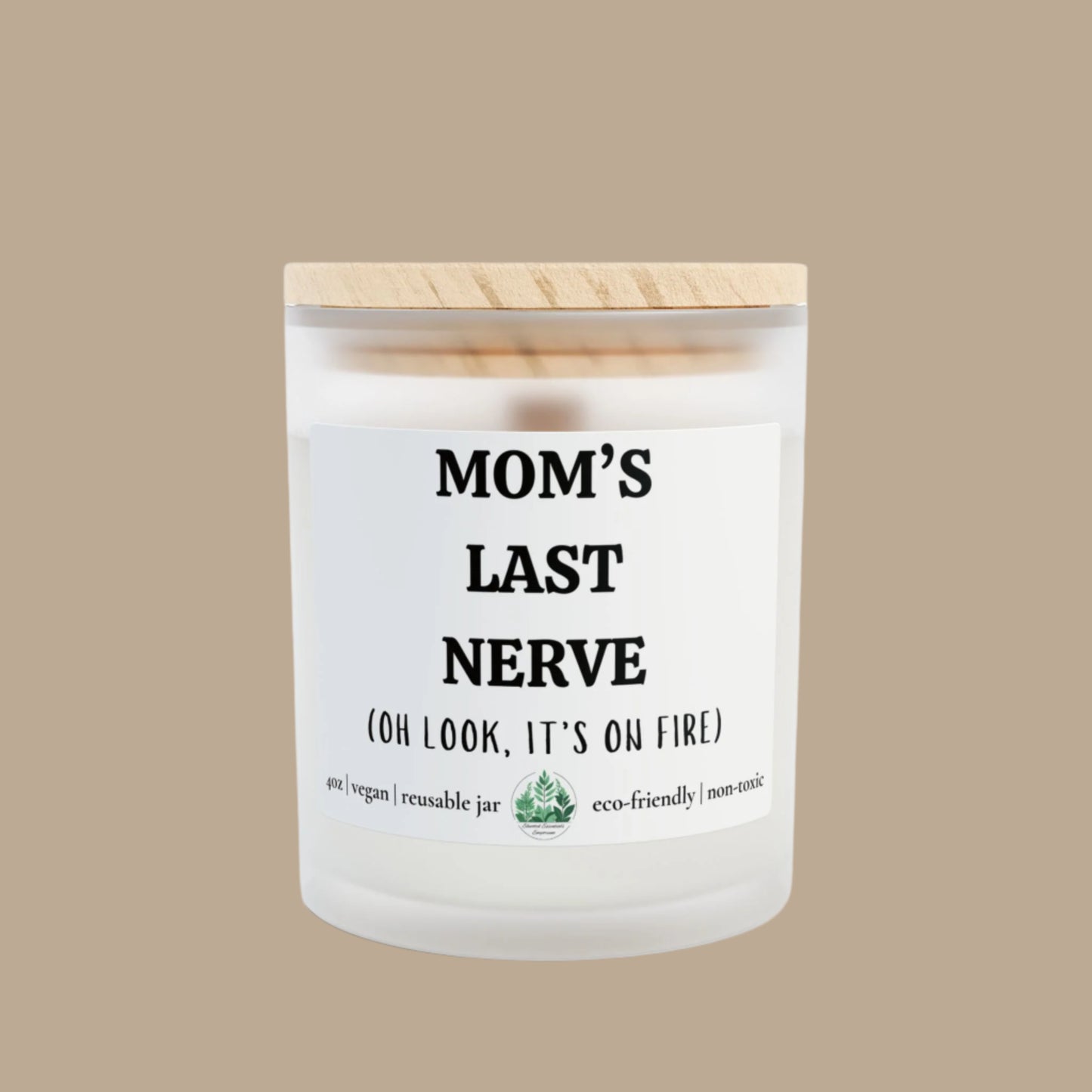 Mom's Last Nerve Candle | Relaxing Home Decor | Unique Gift for Mom | Eco-Friendly Aromatherapy | Funny Candle