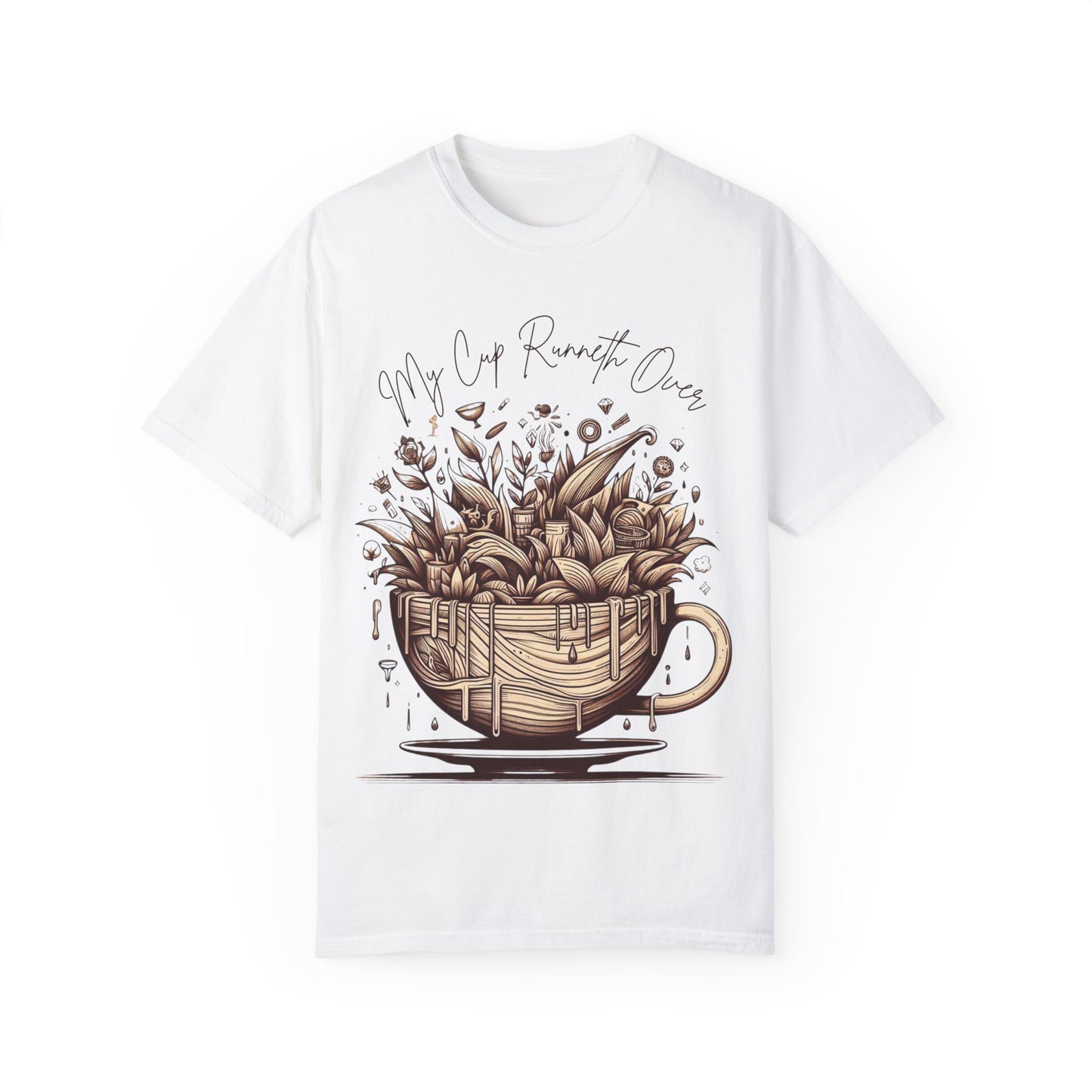 My Cup Runneth Over Unisex Garment-Dyed T-Shirt – Cozy Coffee Lover Tee