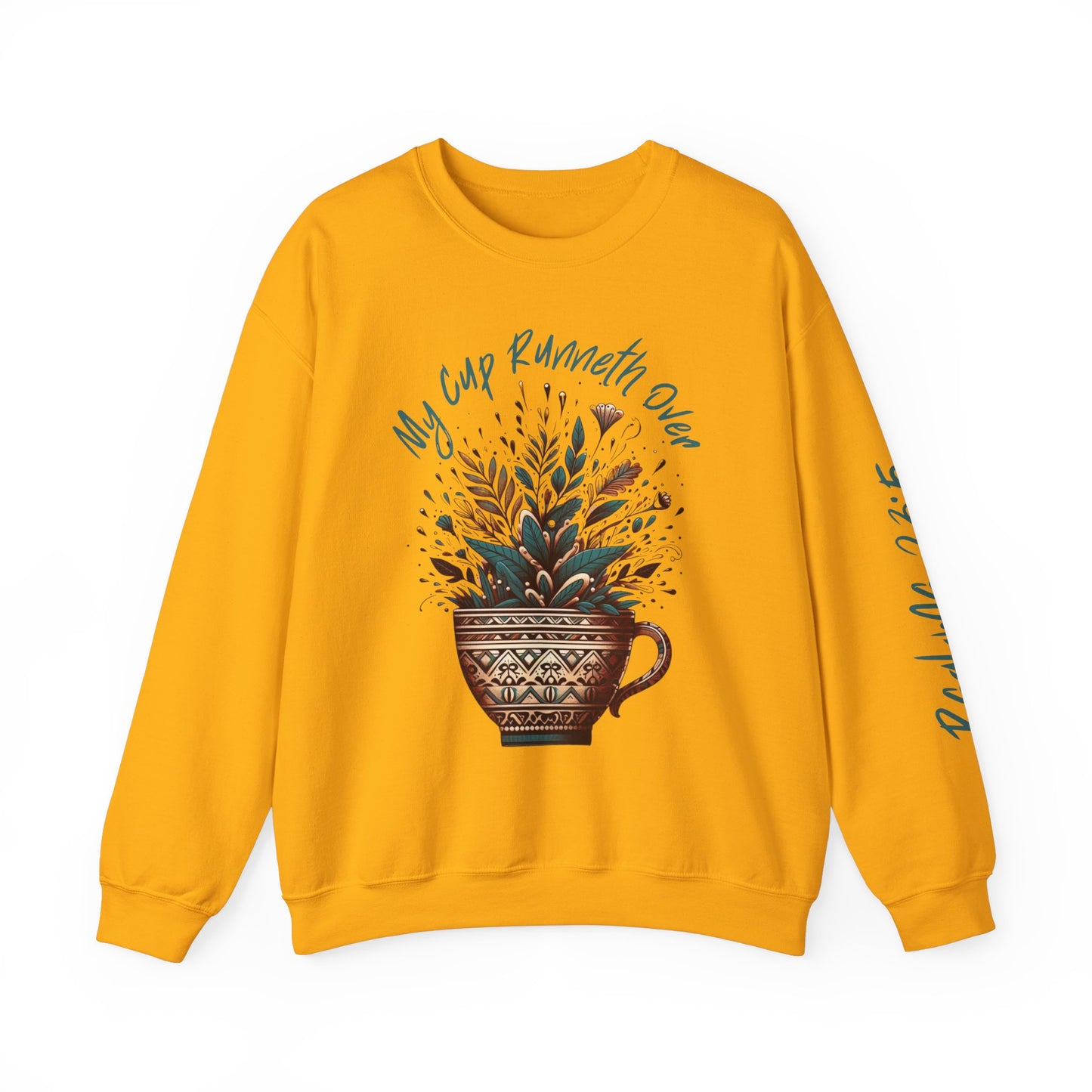 My Cup Runneth Over Sweatshirt | Cozy Unisex Crewneck for Nature Lovers