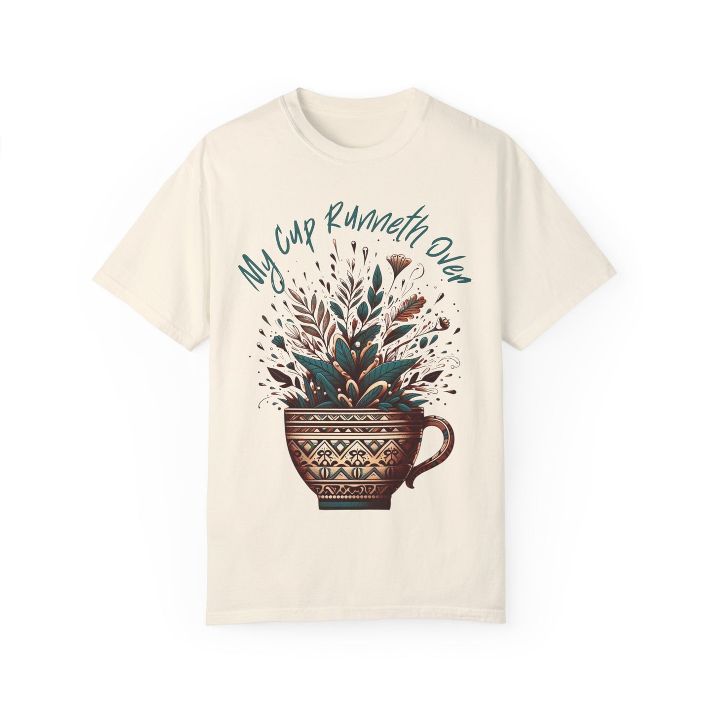 My Cup Runneth Over T-Shirt - Garment-Dyed Unisex Tee for Coffee Lovers