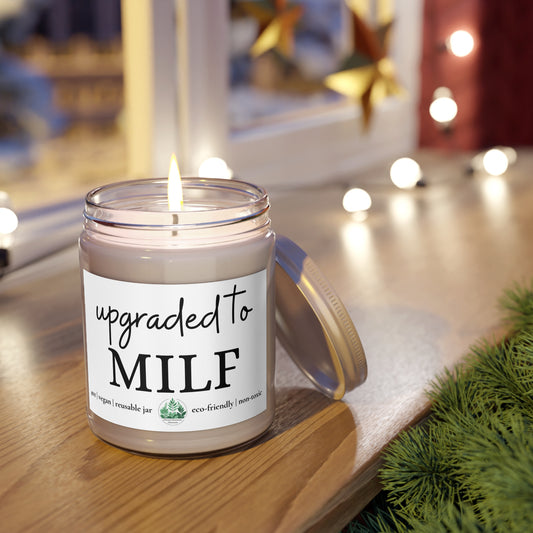 Upgraded to MILF Scented Candle | Funny Gift for Moms | Eco-Friendly | Home Decor | Gift for Her