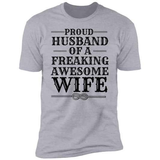 Proud Husband of a Freaking Awesome Wife l Men's T-Shirt