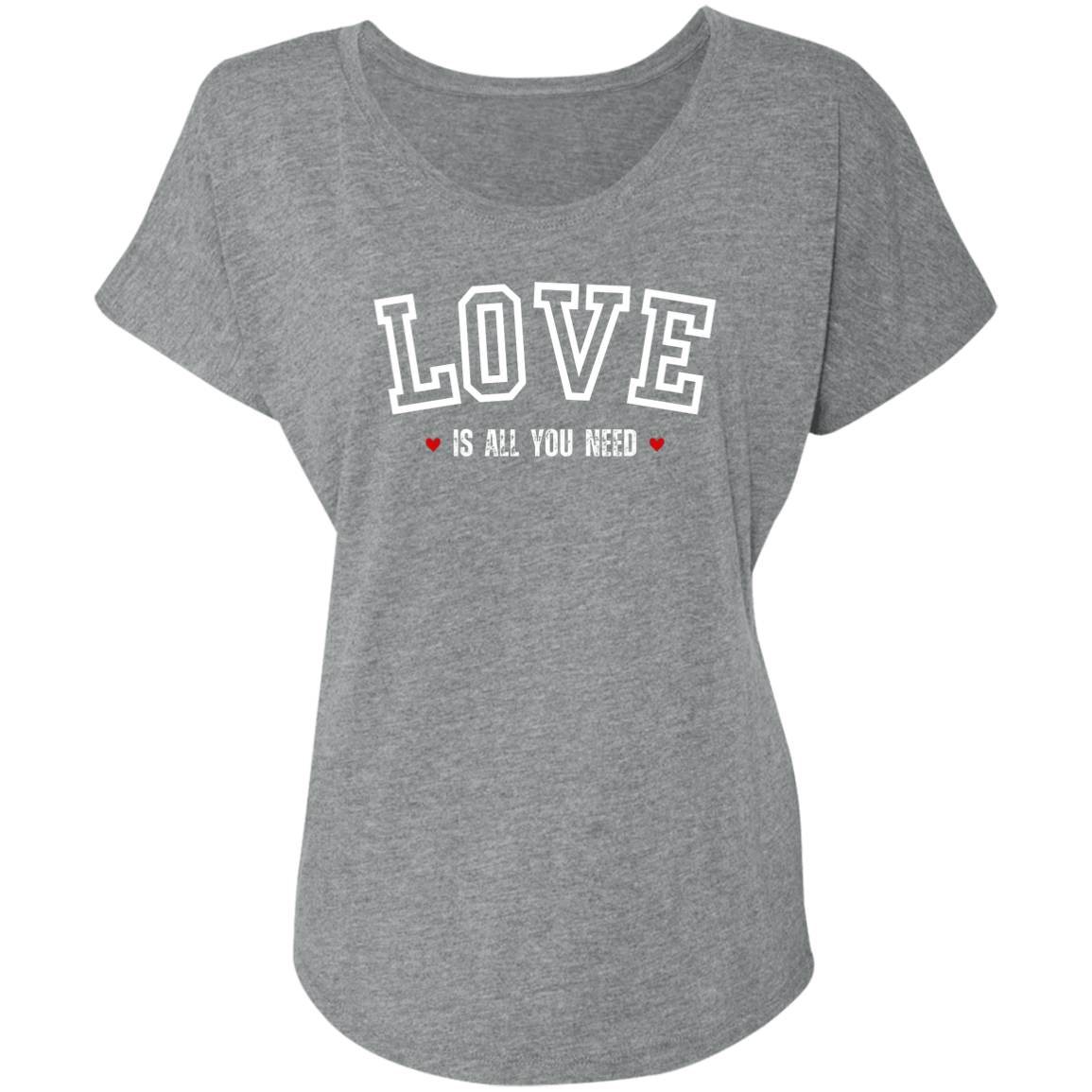 LOVE Is All We Need l T-Shirt