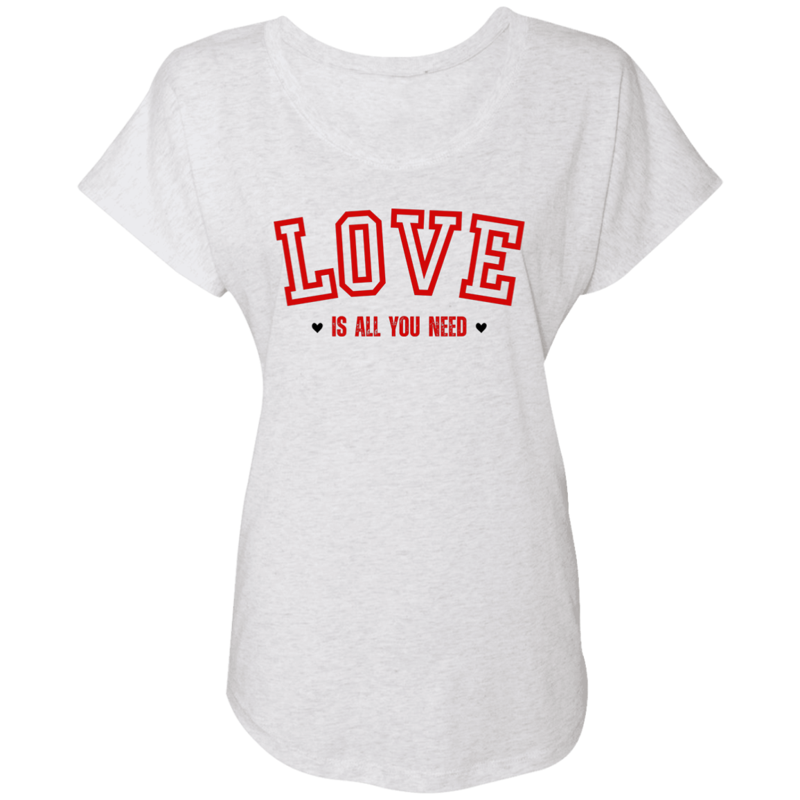 LOVE Is All We Need l T-Shirt