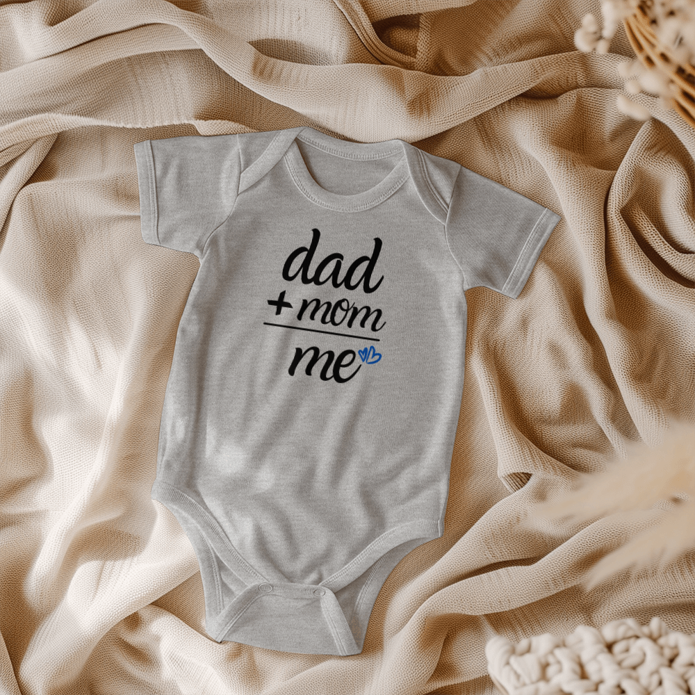 DAD + MOM = ME l Baby Onesie