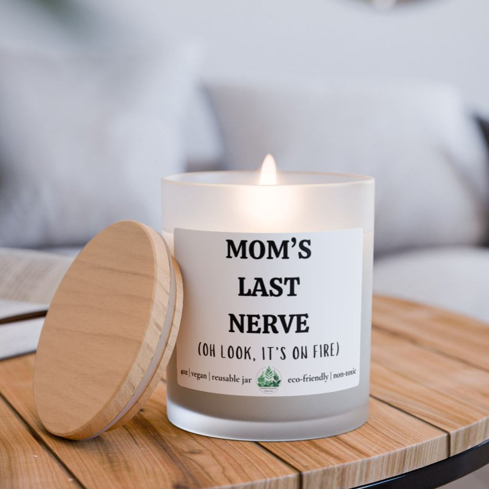 Mom's Last Nerve Candle | Relaxing Home Decor | Unique Gift for Mom | Eco-Friendly Aromatherapy | Funny Candle