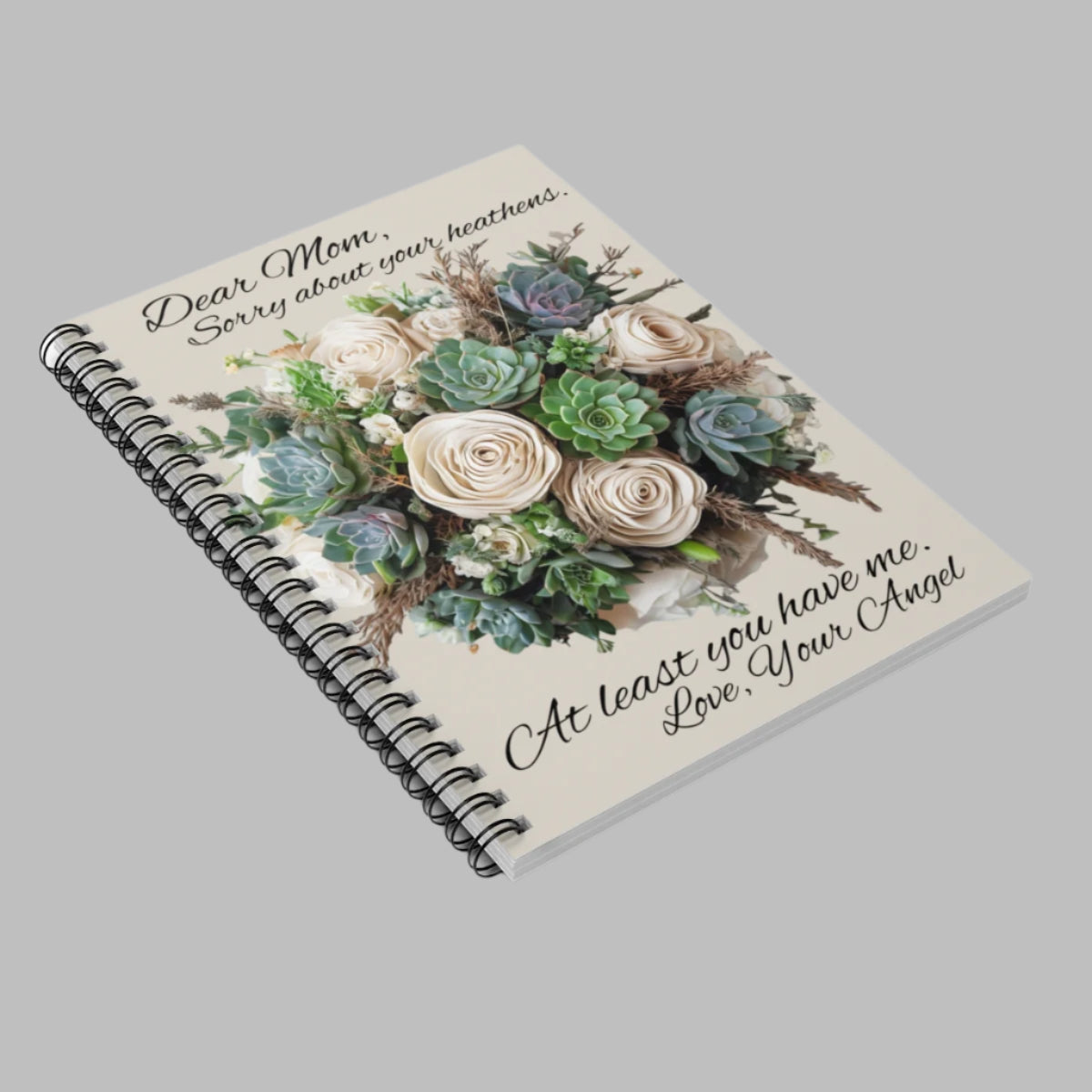 Funny Dear Mom Spiral Notebook