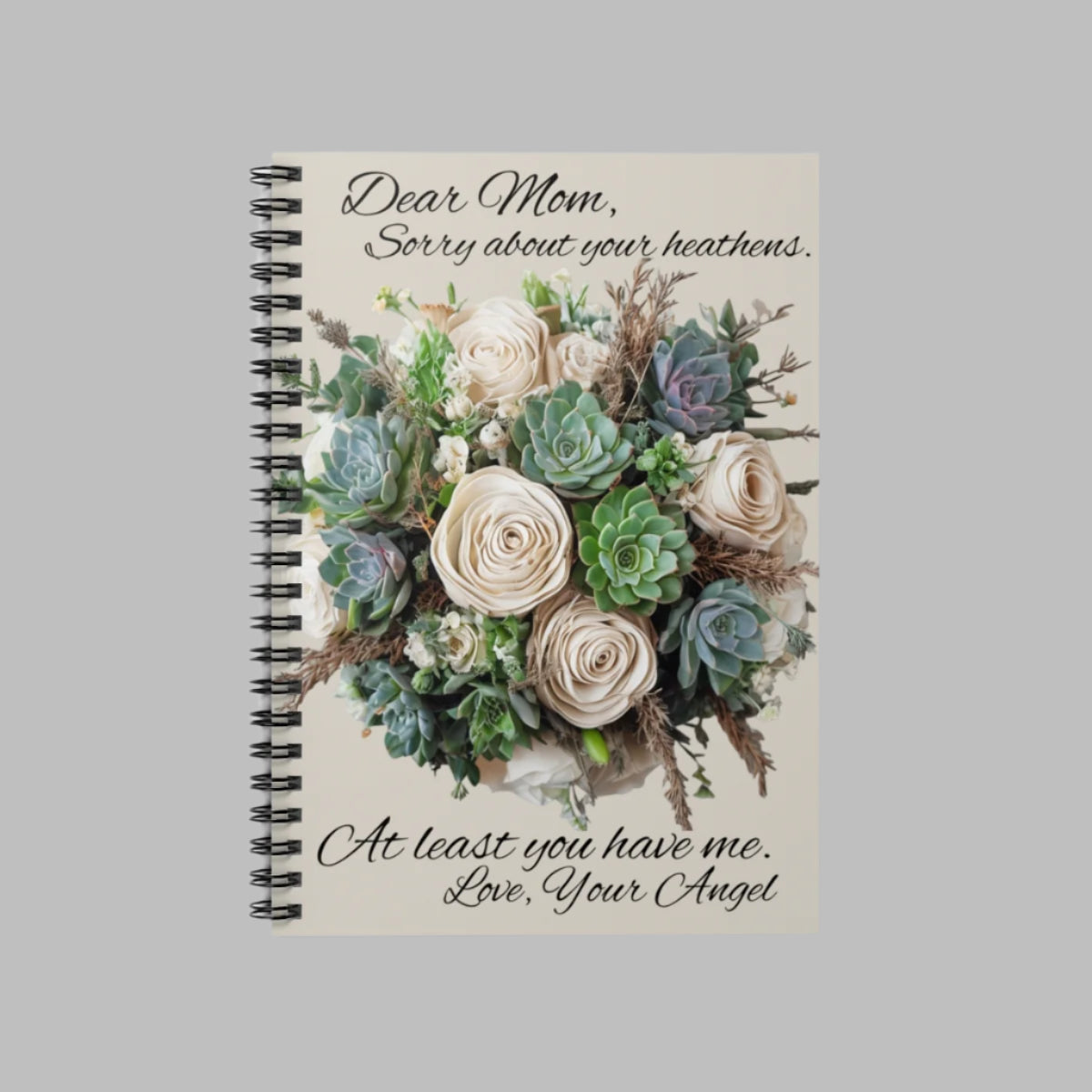 Funny Dear Mom Spiral Notebook